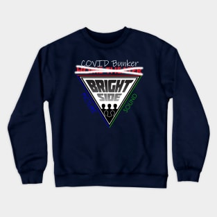 Covid Bunker Crewneck Sweatshirt